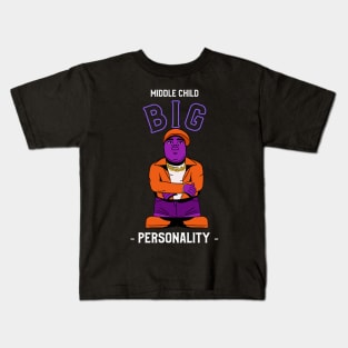 Middle kids big personality Kids T-Shirt